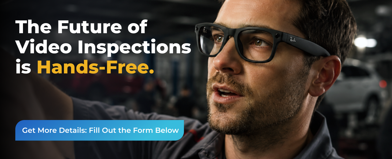 The Future of Video Inspections is Hands-Free.
